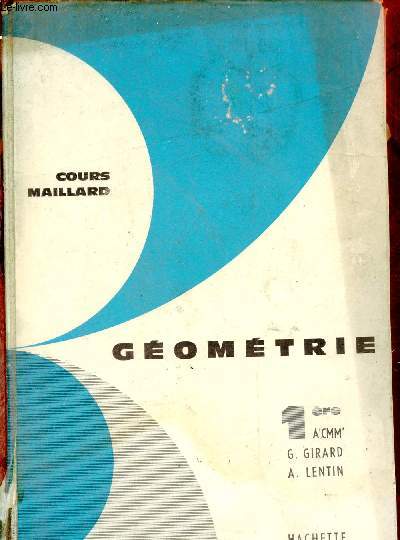 Gomtrie 1e A'CMM' - Programme du 2 mai 1961 - Collection cours de mathmatiques.