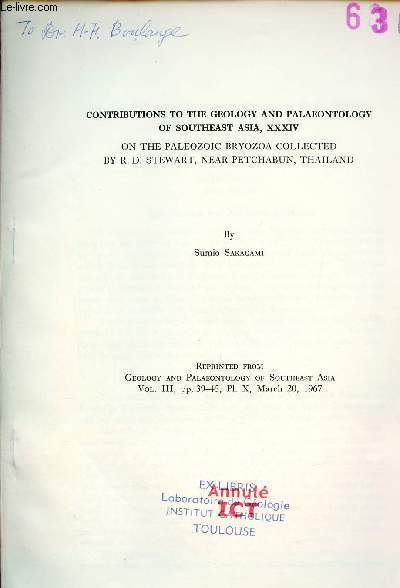 Contributions to the geology and palaeontology of southeast asia XXXIV on the paleozoic bryozoa collected by R.D.Stewart near petchabun thailand - Reprinted from geology and palaeontology of southeast Asia Vol.III march 20 1967.
