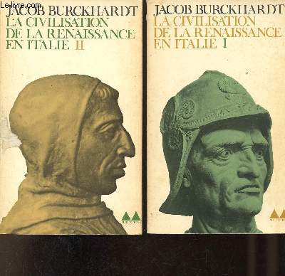 La civilisation de la renaissance en Italie - En deux tomes - Tomes 1 + 2 - Collection Bibliothque Mdiations n7-8.