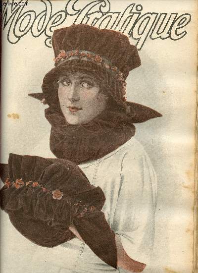 La Mode Pratique n45 10 novembre 1917 - Pas seulement une guerre d'hommes ! - la fourrure de laine - fourrures nouvelles - l'entretien des fourrures - tailleurs et manteaux nouveaux - petites robes d'aprs midi - petit guide d'assemblage etc.