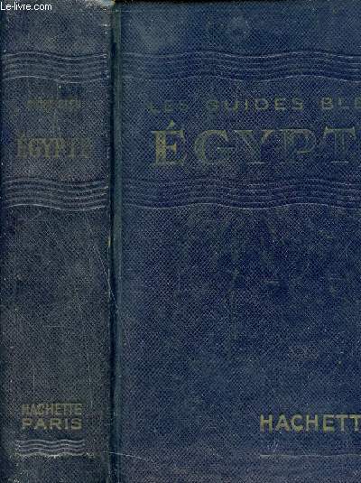 Egypte le nil gyptien et soudanais du delta  Khartoum - Collection les guides bleus.