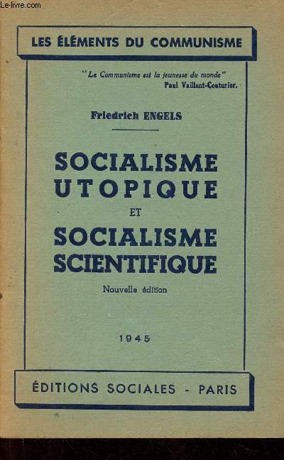 Socialisme utopique et socialisme scientifique - Nouvelle dition - Collection les lments du communisme.