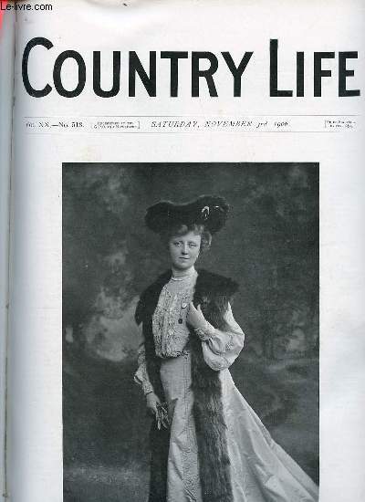 Country Life vol.XX n513 saturday november 3rd 1906 - Our portait illustration Lady Collins - Poultry-keeping in America - country notes - you never know your luck (illustrated) - a book of the week - a Spectral Universe (illustrated) - Magdalen etc.