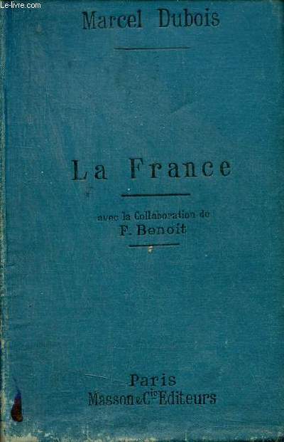 Gographie de la France - 4e dition.