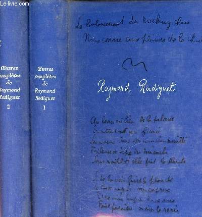 Oeuvres compltes de Raymond Radiguet - En deux volumes - Volumes 1 + 2.