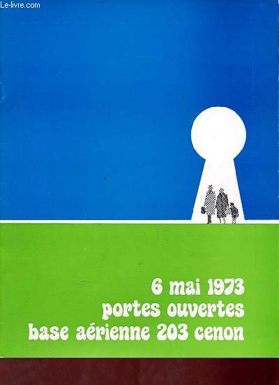 6 mai 1973 portes ouvertes base arienne 203 Cenon.