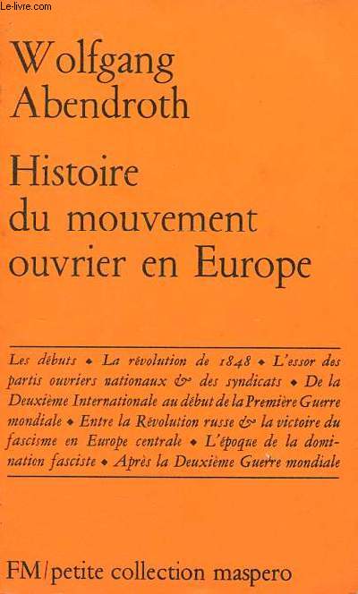 Histoire du mouvement ouvrier en Europe - Petite collection maspero n15.
