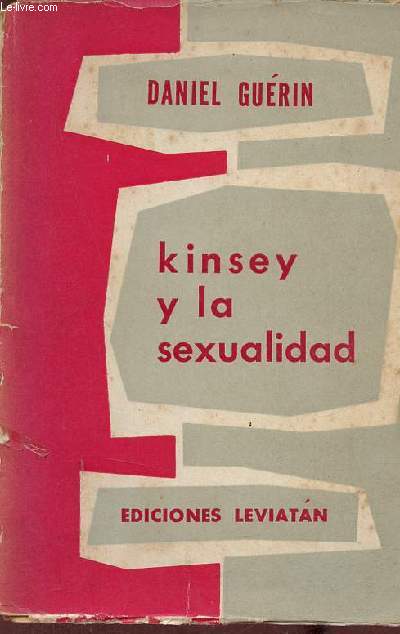 Kinsey y la sexualidad.