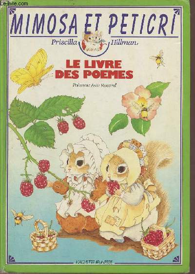 Mimosa et Peticri : Le livre des pomes