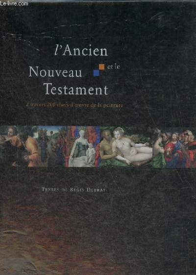 Coffret contenant : L'ancien testament + Le nouveau testament  travers 100 chefs-d'oeuvre de la peinture.