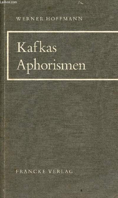 Kafkas Aphorismen.