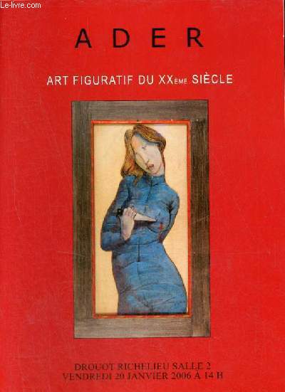 Catalogue de ventes aux enchres - Art figuratif du XXme sicle - Drouot Richelieu vendredi 20 janvier 2006.
