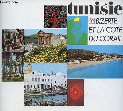Brochure Tunisie Bizerte et la cote du corail.