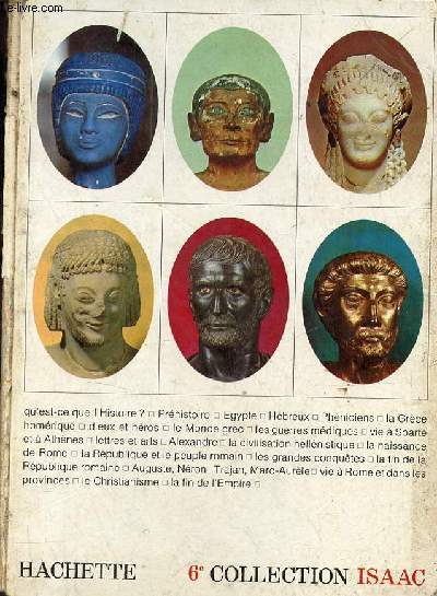 L'Antiquit l'Orient la Grce et Rome - Collection Isaac - 6e.