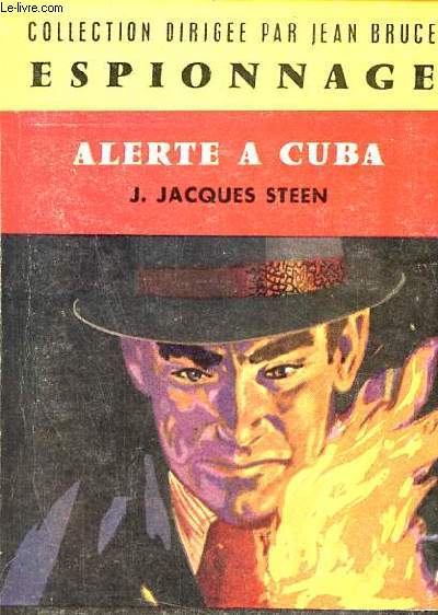 Alerte  Cuba - Collection espionnage n116.