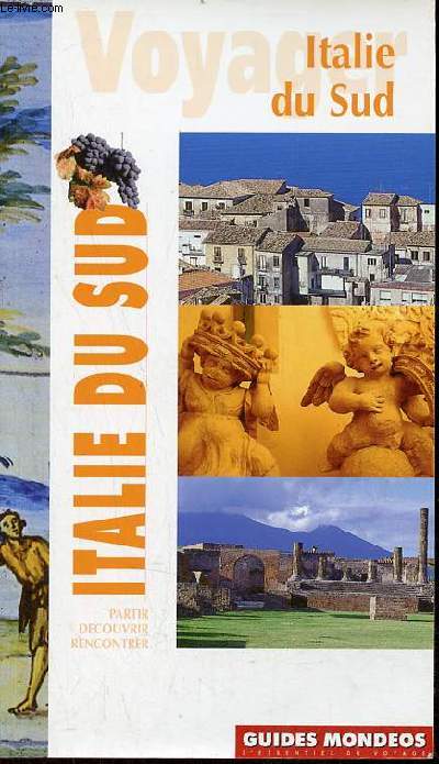 Guides Mondeos - Italie du Sud.