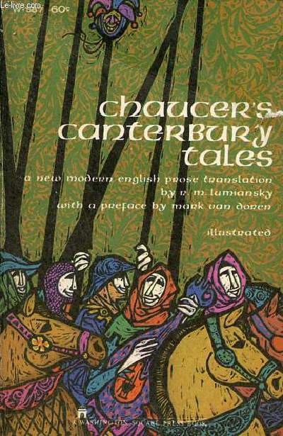 The canterbury tales of Geoffrey Chaucer.