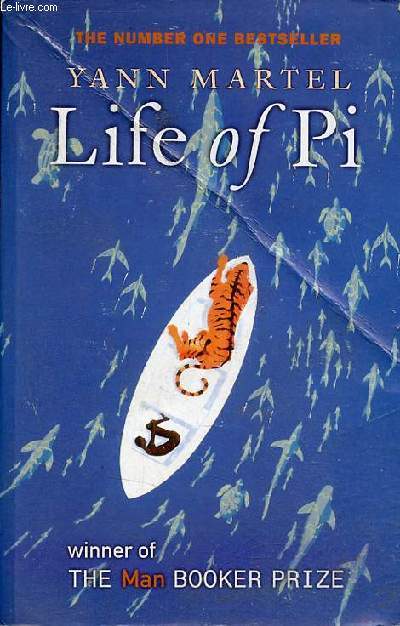 Life of pi a novel.