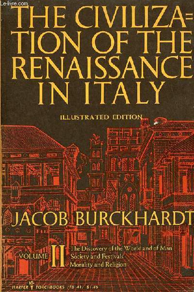The civilization of the renaissance in Italy - Volume 2.