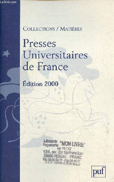 Catalogue collections/matires Presses Universitaires de France dition 2000.