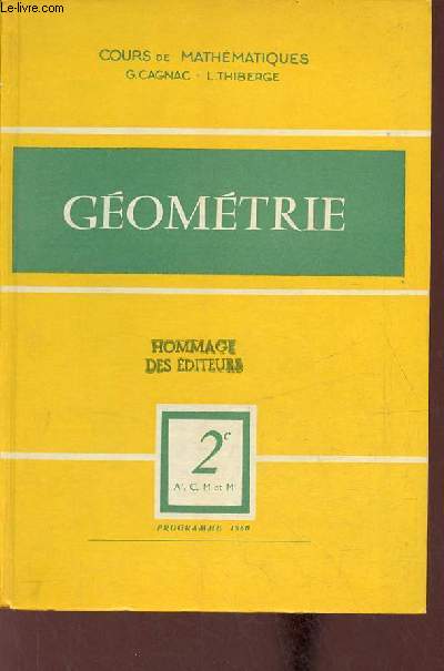Gomtrie 2e A', C, M, M' - Programme 1960.