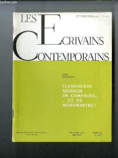 Les crivains contemporains Srie historique n 165 - Clemenceau, mdecin de campagne et de Montmartre par Claude Maillard