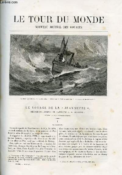 Le tour du monde - nouveau journal des voyages - livraisons n1226 et 1227 - Le voyage de la Jeannette - rsum du journal du capitaine G.W. De Long - 1879-1881.