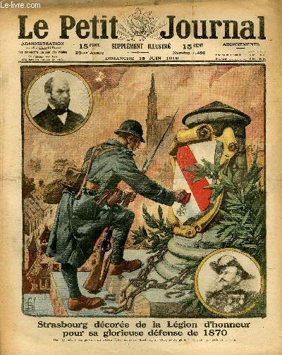LE PETIT JOURNAL - supplment illustr numro 1486 - STRASBOURG DECOREE DE LA LEGION D'HONNEUR POUR SA GLORIEUSE DEFENSE DE 1870 -