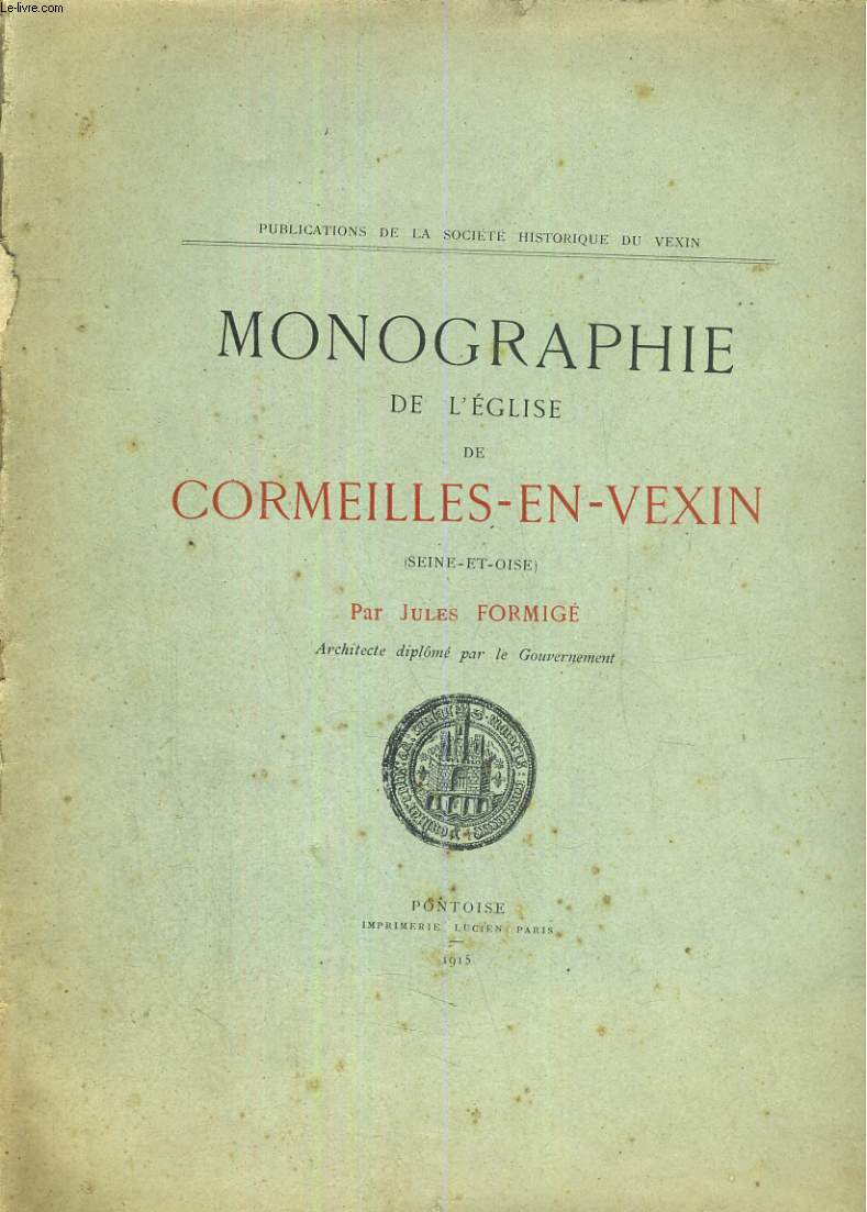 Monographie de l'glise de Cormeilles-en-Vexin (Seine-et-Oise)