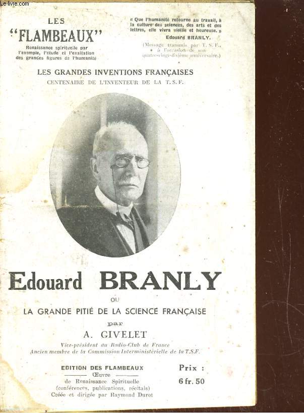 Edouard Brably ou La Grande Piti de la Science Franaise