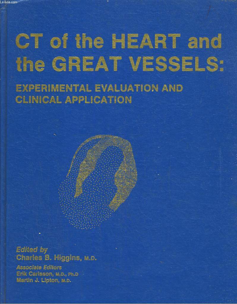 CT of the heart and the great vessels: exprimental evaluation and clinical application.