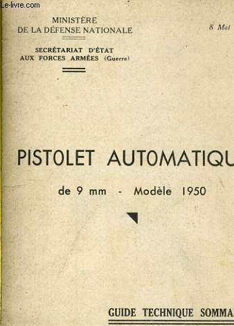 Pistolet automatique de 9mm - Modle 1950