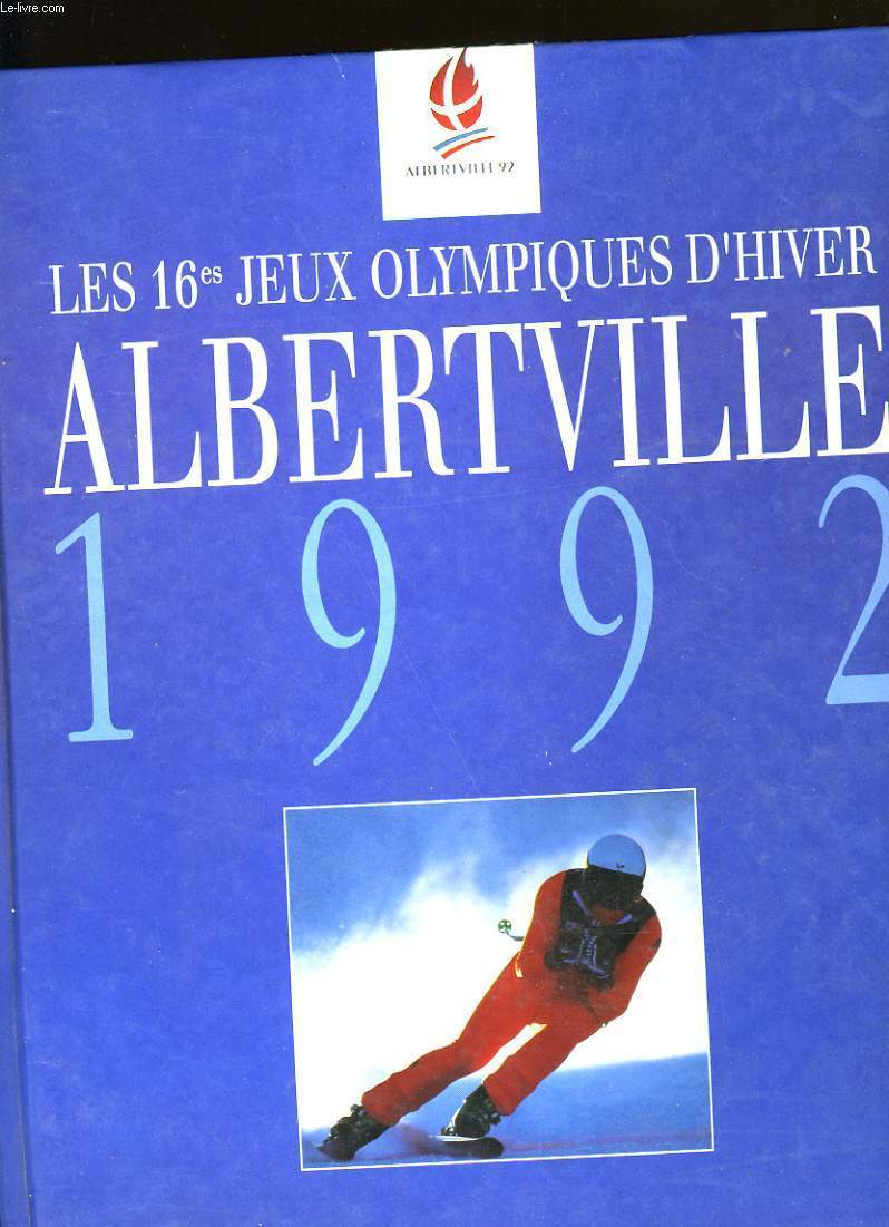 LES 16 me JEUX OLYMPIQUES D'HIVER ALBERTVILLE 1992.