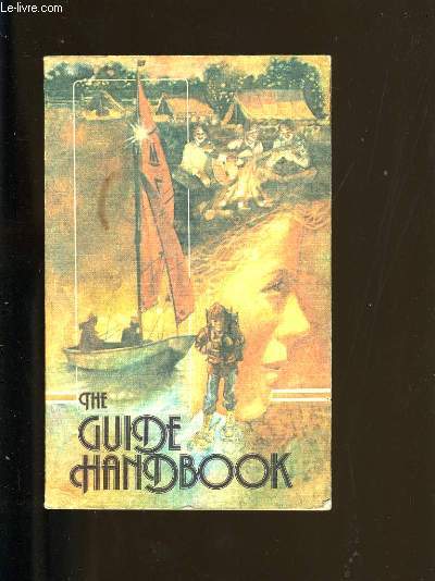 THE GUIDE HAND BOOK.