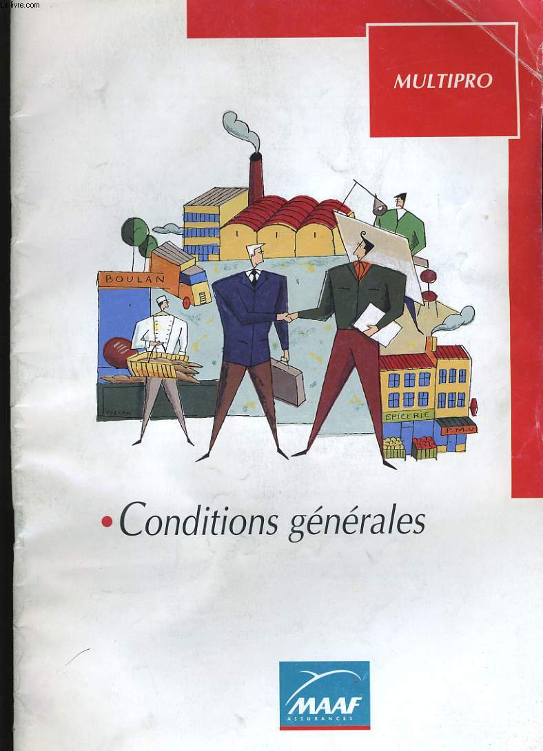 CONDITIONS GENERALES. MULTIPRO. MAAF.