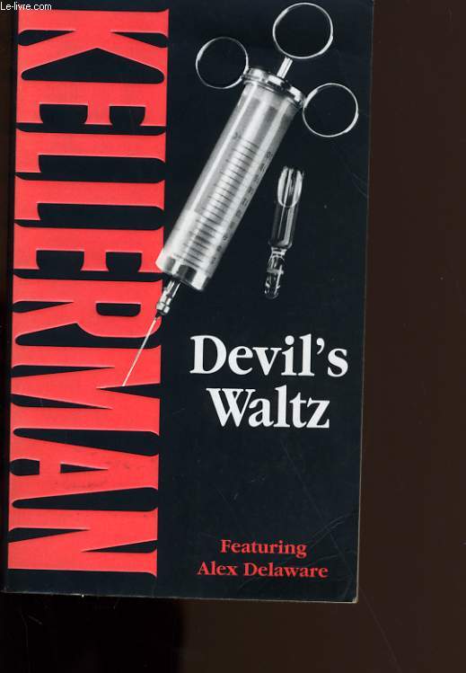 DEVIL'S WALTZ.