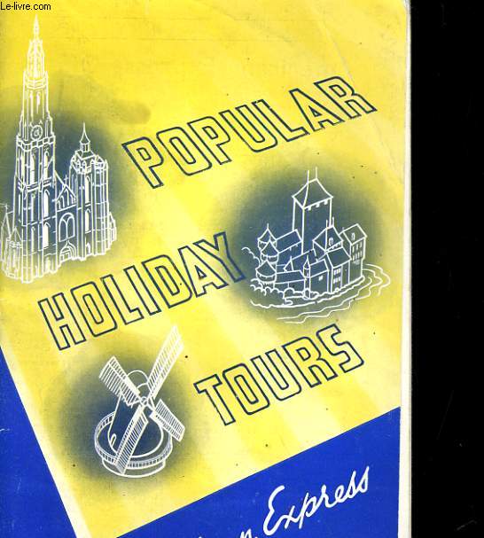 POPULAR HOLIDAY TOURS 1939