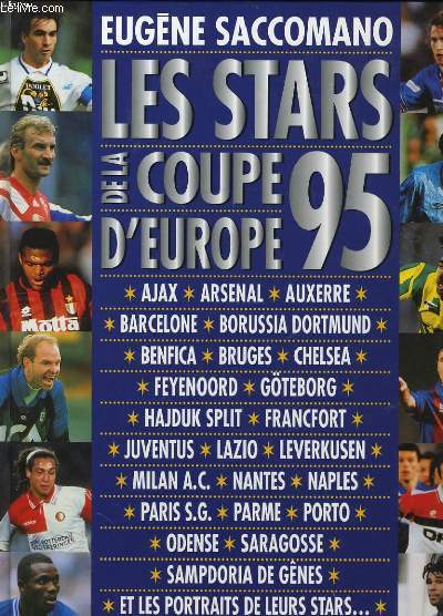 LES STARS DE LA COUPE D'EUROPE 95