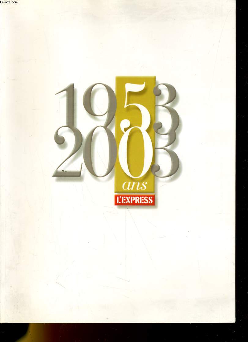1953 2003 ANS L'EXPRESS