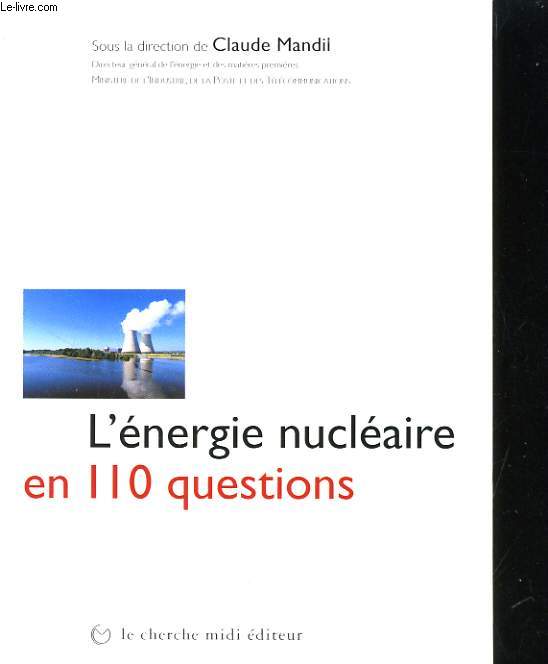 L'ENERGIE NUCLEAIRE EN 110 QUESTIONS