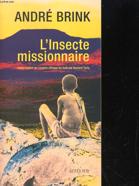 L'INSECTE MISSIONNAIRE