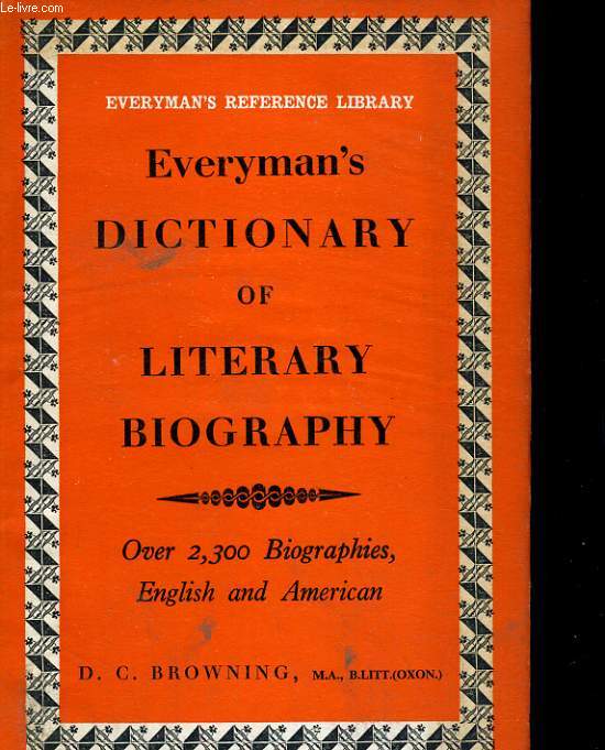 Everyman's DICTIONARY OF LITERARY BIOGRAPHY English and American