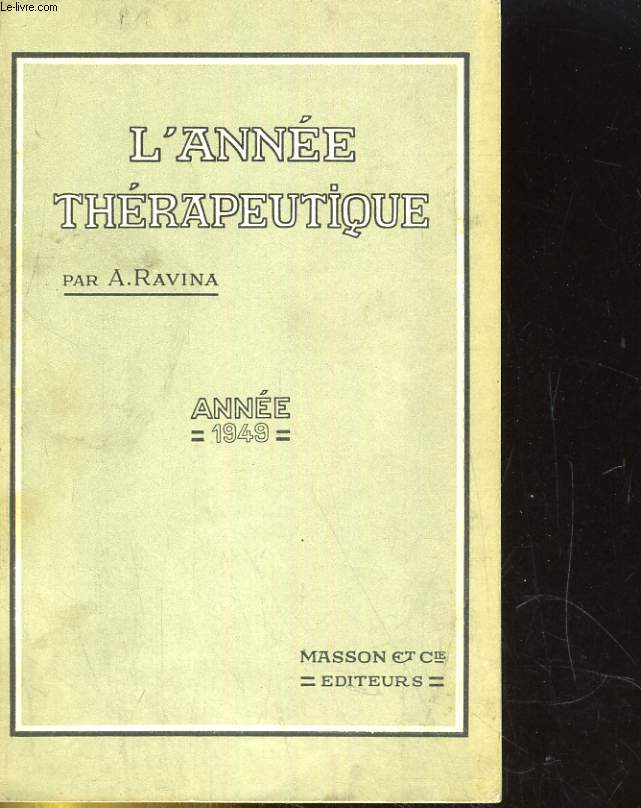 L'ANNEE THERAPEUTIQUE. ANNEE 1949