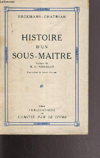 HISTOIRE D'UN SOUS-MAITRE.