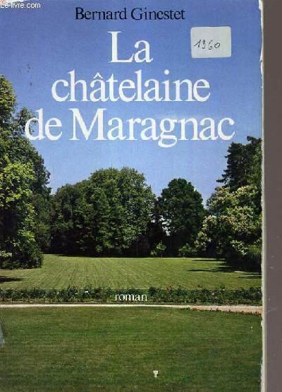 LA CHATELAINE DE MARAGNAC.