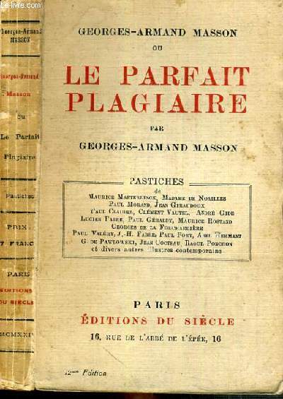 MASSON GEORGES-ARMAND OU LE PARFAIT PLAGIAIRE - 12me EDITION