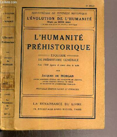 L'HUMANITE PREHISTORIQUE - ESQUISSE DE PREHISTOIRE GENERALE / BIBLIOTHEQUE DE SYNTHESE HISTORIQUE
