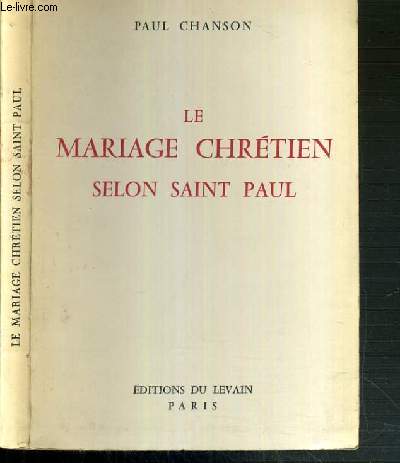 LE MARIAGE CHRETIEN SELON SAINT PAUL