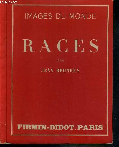 IMAGES DU MONDE - RACES