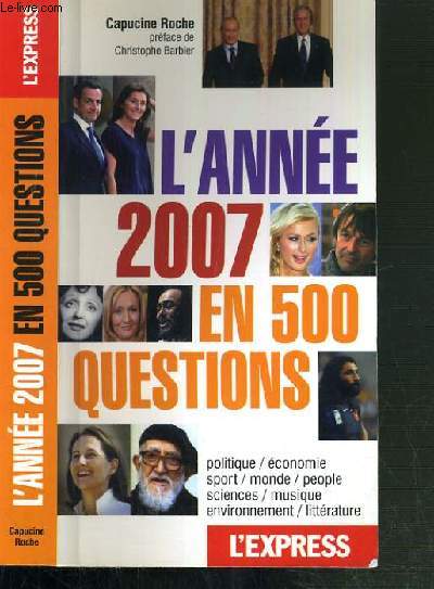 L'ANNEE 2007 EN 500 QUESTIONS